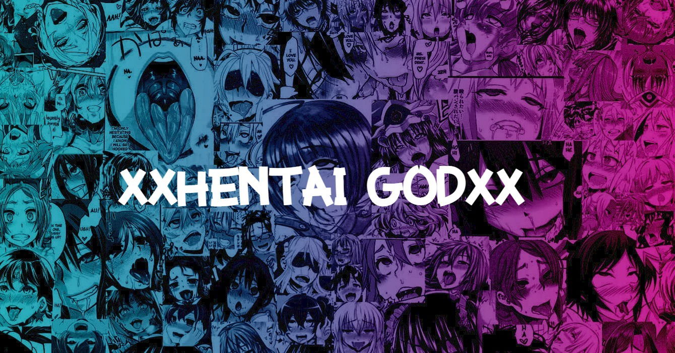 XxHentai GodxX photo