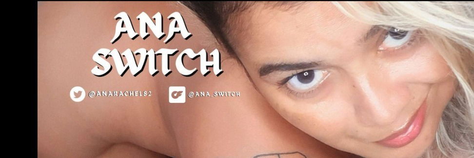 ♈ Ana Switch || No PPV ♈ photo