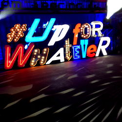 Up for Whatever Event at the Los Angeles Convention Center