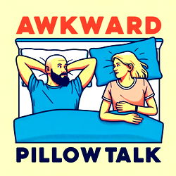 Awkward Pillow Talk photo