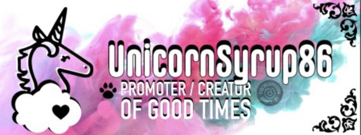 🦄 UnicornSyrup86 Promotions 🦄 photo