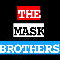 The mask brothers photo