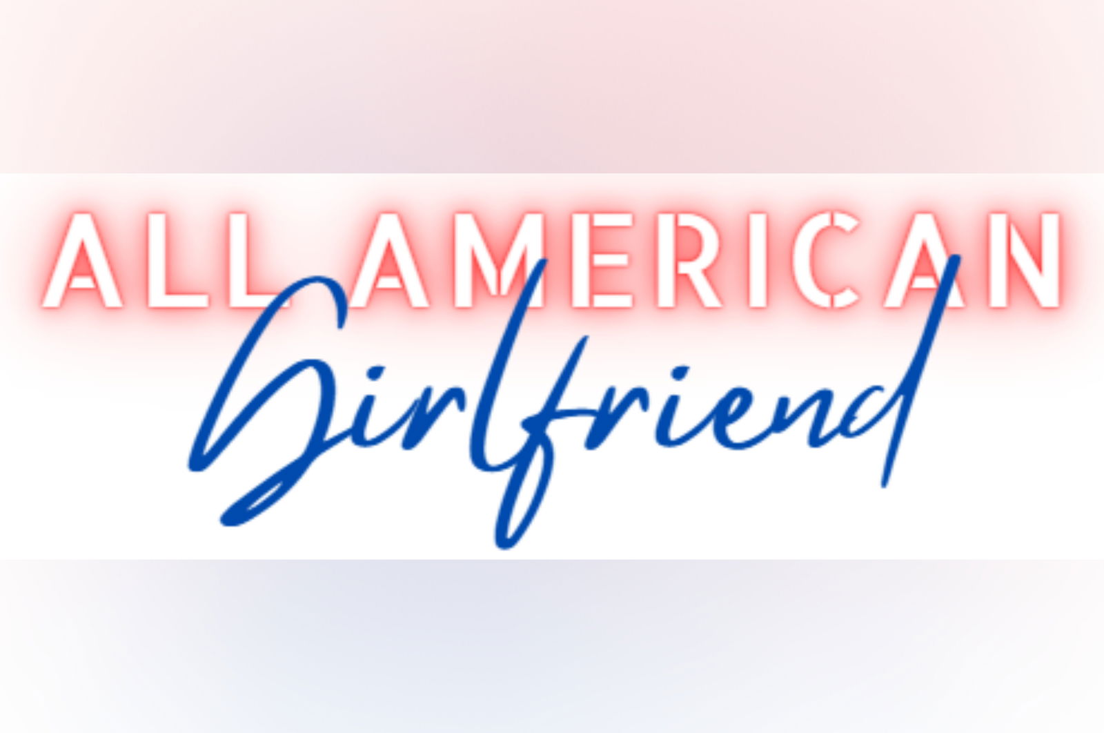All American Girlfriend photo
