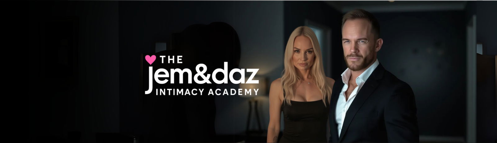 Jem &amp; Daz - The Intimacy Academy photo