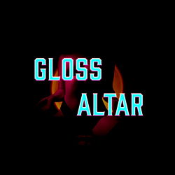 Gloss Altar