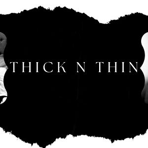 ThicknThin photo