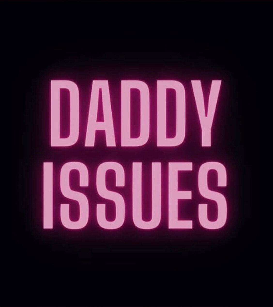 Daddy Issues photo