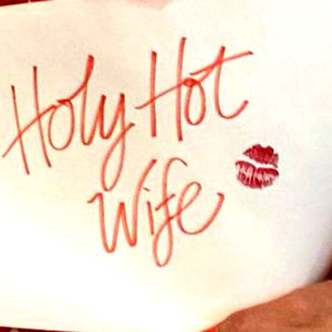 Holy Hot Wife photo
