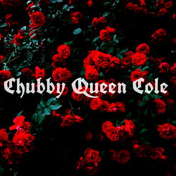 Chubby Queen Cole photo