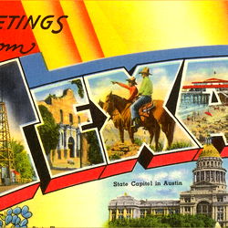 Greetings from Texas