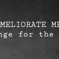 AMELIORATE ME. photo